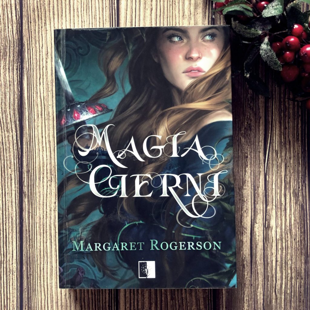 Magia cierni Margaret Rogerson